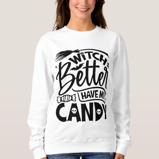 Bäst att ha min godis t shirt (Framsida)