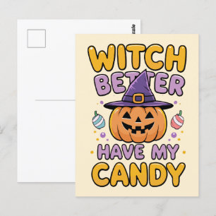 Bäst att ha mitt godis - Cute Kawaii Halloween Vykort