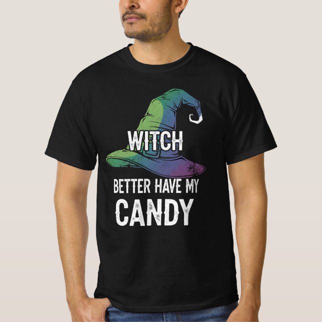 Bäst att ha mitt godis Halloween Design. T Shirt (Framsida)
