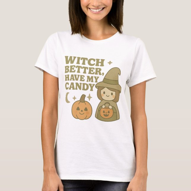 Bäst att ha mitt godis T-Shirt Funny Halloween (Framsida)