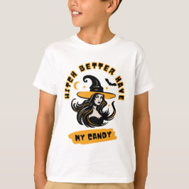 Bäst att ha mitt godis! Witch Halloween T Shirt
