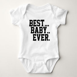 Bäst… baby. Någonsin. Hus av Heronoriginal Tee