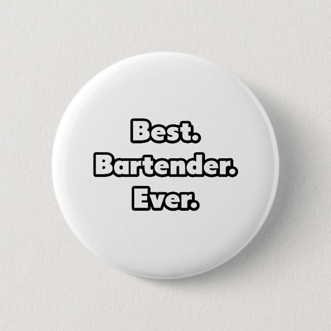 Bäst. Bartender. Aldrig. Knapp (Framsida)