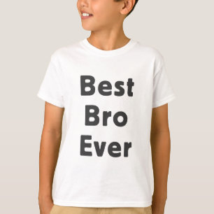 Bäst Bro någonsin Tee Shirt