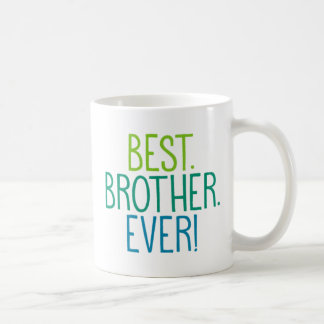 Bäst. Broder. Aldrig! Kaffemugg