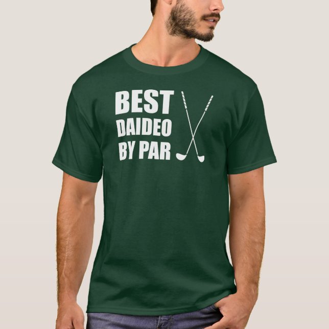 Bäst Daideo vid irländsk morfarGolf för Par T Shirt (Framsida)