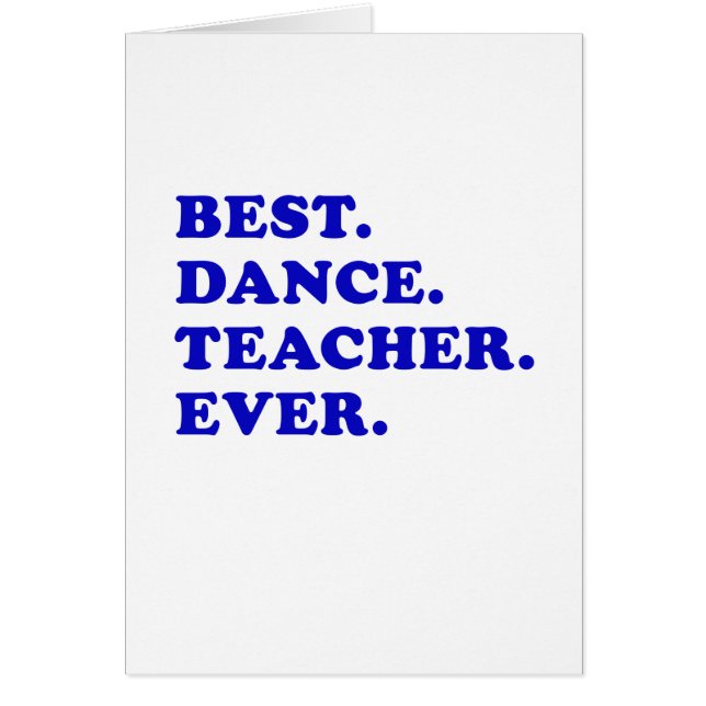 Bäst danslärare någonsin hälsningskort (Framsidan)