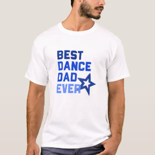 Bäst danspappa någonsin t shirt