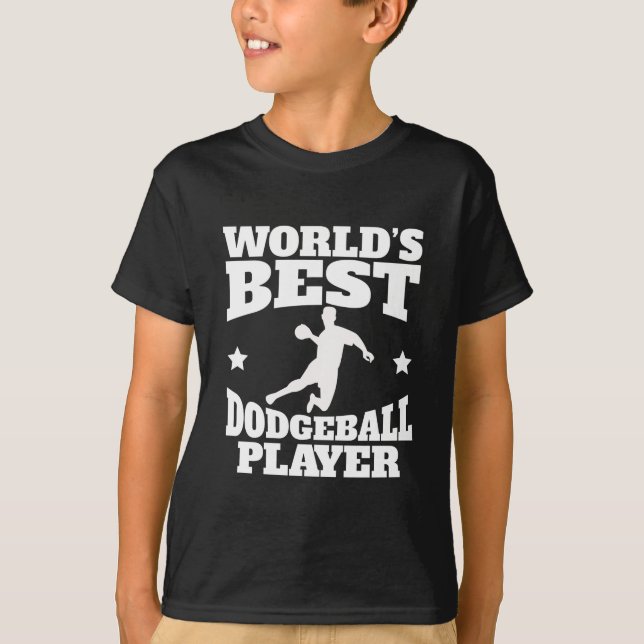 Bäst Dodgeball för världar spelare T Shirt (Framsida)