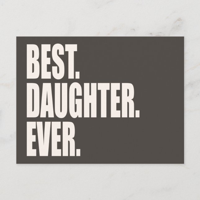 Bäst. Dotter. Aldrig. Vykort (Framsida)