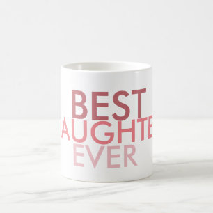Bäst dotter någonsin kaffemugg