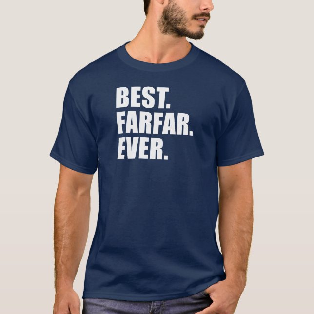 Bäst. Farfar. Aldrig. (PÅ MÖRK) Tee Shirt (Framsida)