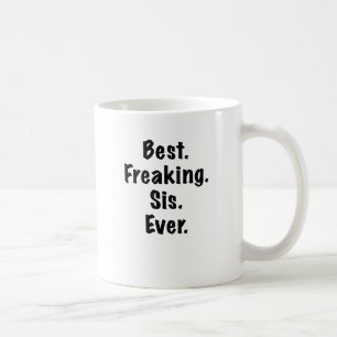 Bäst flippa ur syrran någonsin kaffemugg