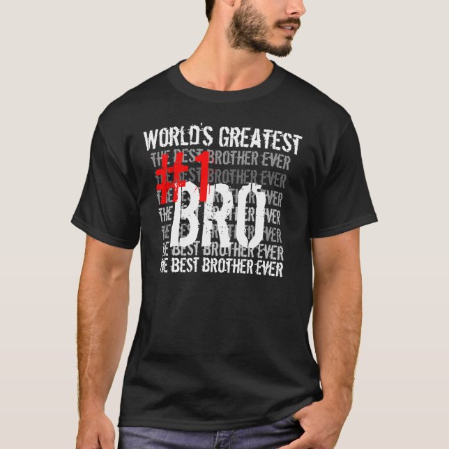Bäst för broder världsmästare Bro #1 Bro någonsin T-shirt (Framsida)