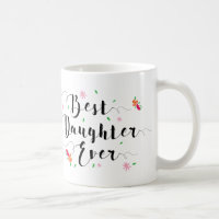 Bäst för dotter mugg någonsin