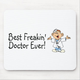 Bäst Freakin doktor någonsin Musmatta