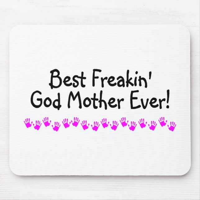 Bäst Freakin gudmor någonsin Musmatta (Framsidan)