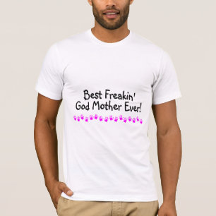 Bäst Freakin gudmor någonsin T-shirt