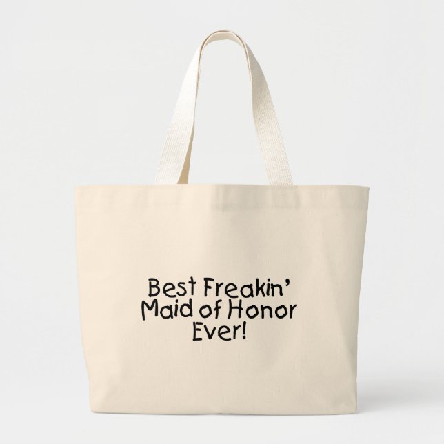 Bäst Freakin maid of honor som gifta sig någonsin Jumbo Tygkasse (Framsidan)