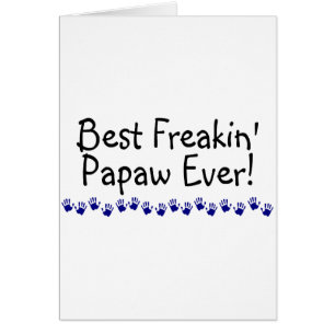 Bäst Freakin Papaw någonsin Hälsningskort