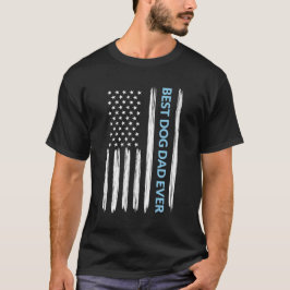Bäst gåva för amerikanska flaggan för hundpappa t shirt