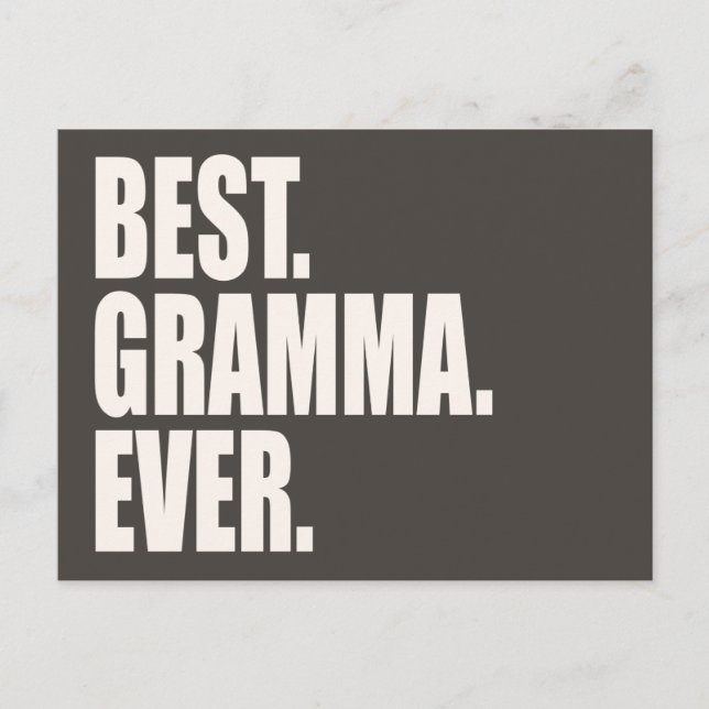 Bäst. Gramma. Aldrig. Vykort (Framsida)