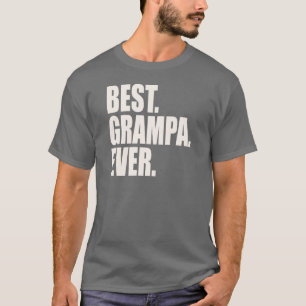 Bäst. Grampa. Ever. T-shirt