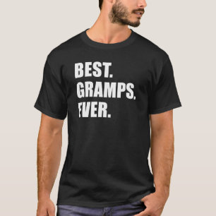 Bäst Gramps någonsin (PÅ MÖRK) T Shirt