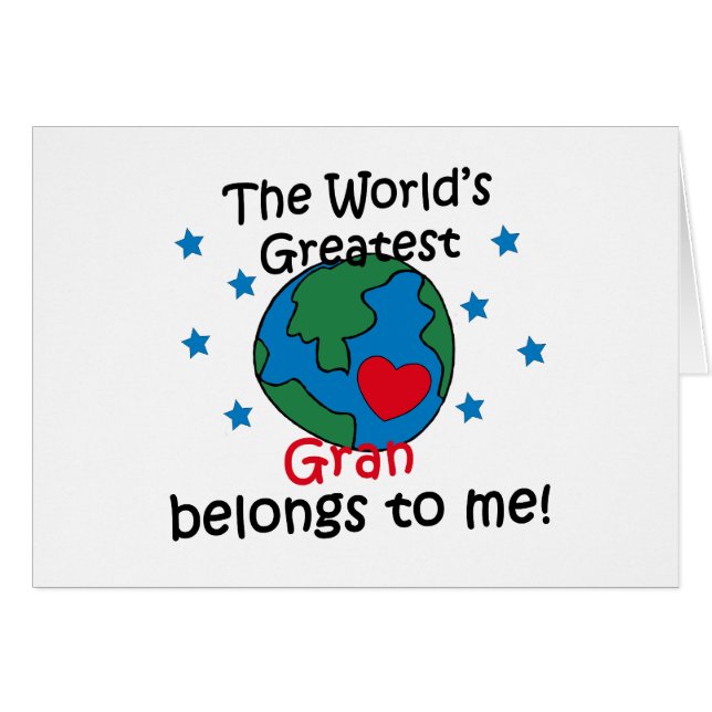 Bäst Gran hör hemma till mig Hälsningskort (Framsidan Horizontal)