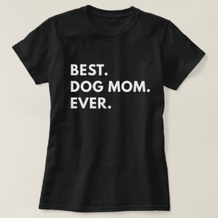 Bäst hundmamma någonsin tee
