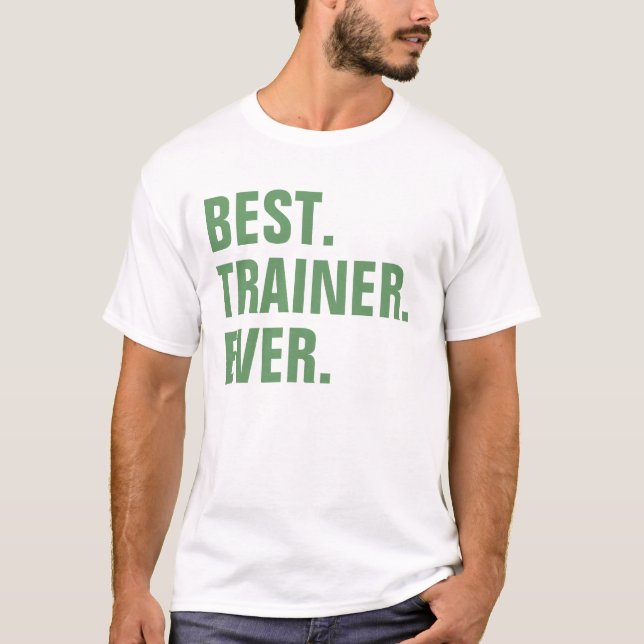 Bäst. Instruktör. Ever. T-shirt (Framsida)