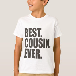 Bäst. Kusin. Ever. Tee Shirt