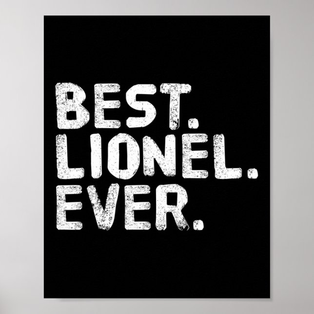 Bäst. Lionel. Aldrig. Funny Personlig Namn Joke G Poster (Framsidan)