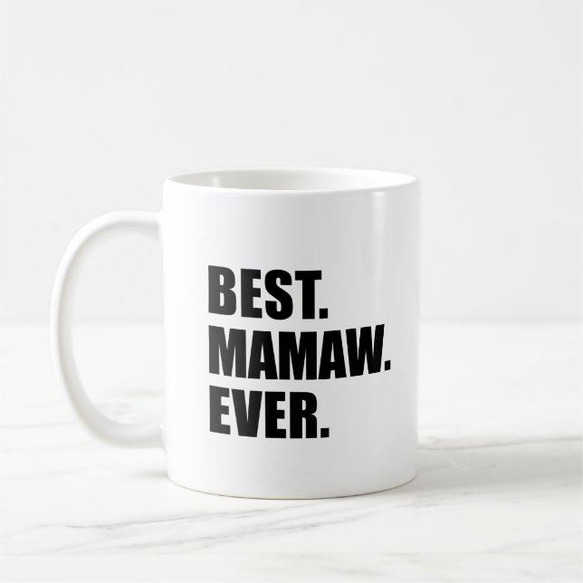Bäst Mamaw någonsin farmor Kaffemugg (Vänster)