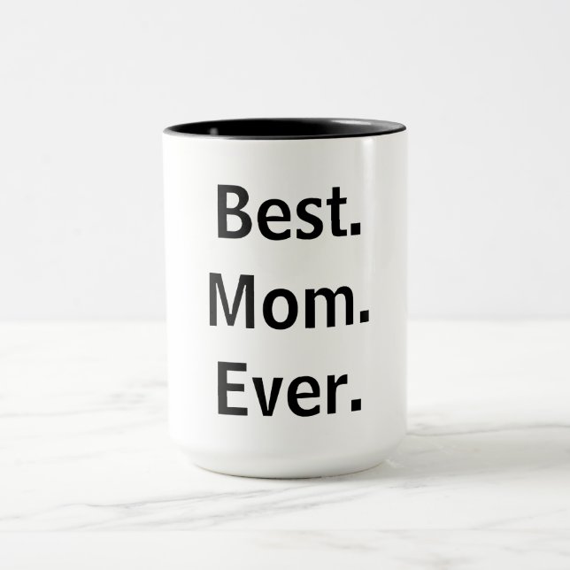 Bäst. Mamma. Aldrig. Kaffe Mugg (Center)