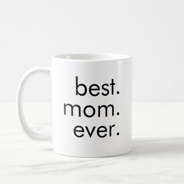 Bäst. Mamma. Aldrig. Kaffemugg (Vänster)