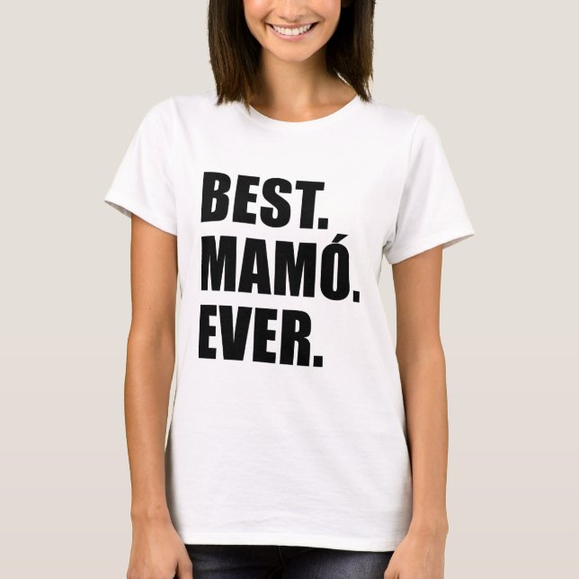 Bäst Mamo någonsin Tee Shirt (Framsida)