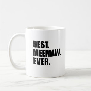 Bäst Meemaw någonsin farmor Kaffemugg