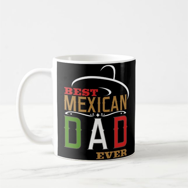 Bäst mexicansk för pappa för fars dagkaffe kaffemugg (Vänster)