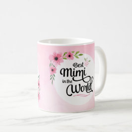 Bäst Mimi i världsblommamuggen Kaffemugg