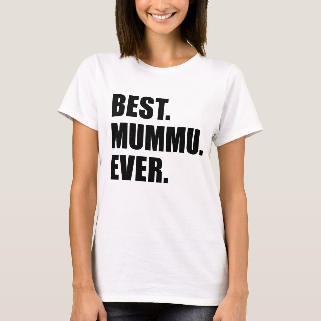 Bäst Mummu någonsin T-shirt (Framsida)