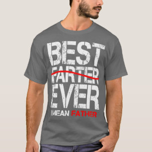 bäst någonsin i elak far3 t shirt