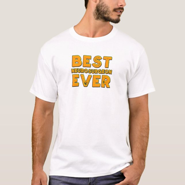 Bäst neurosurgeon någonsin t-shirt (Framsida)