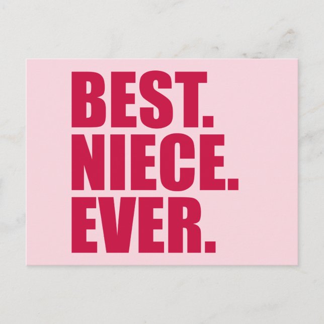 Bäst. Niece. Aldrig. rosa Vykort (Framsida)