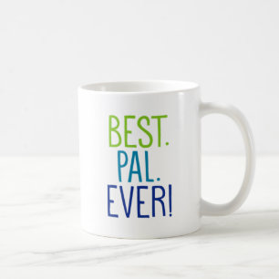 Bäst. Pal. Någonsin! Kaffemugg