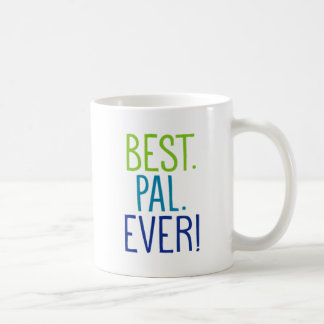 Bäst. Pal. Någonsin! Kaffemugg