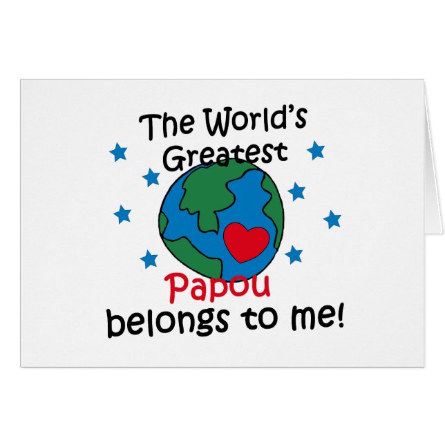 Bäst Papou hör hemma till mig Hälsningskort (Framsidan Horizontal)