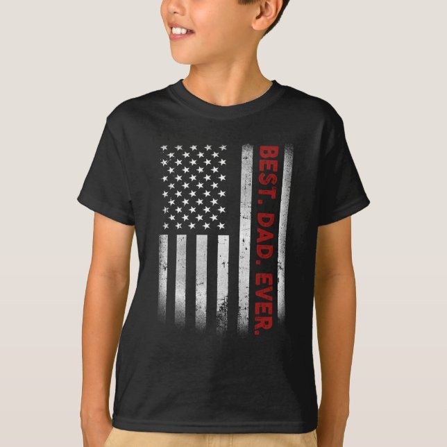 Bäst. Pappa. Aldrig. American Flagga Fars dag Gift T Shirt (Framsida)