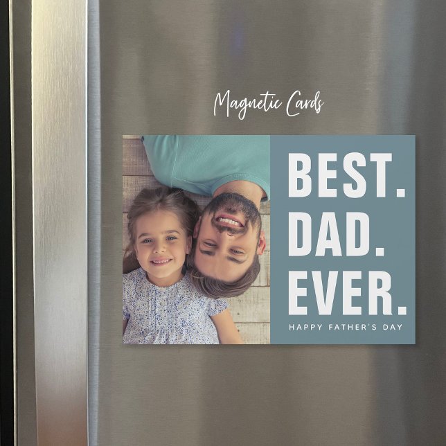 Bäst. Pappa. Aldrig. Magnetiskt fotokort för fars  (Skapare uppladdad)