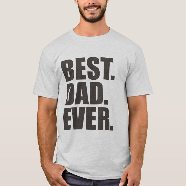 Bäst. Pappa. Aldrig. T-shirt (Framsida)
